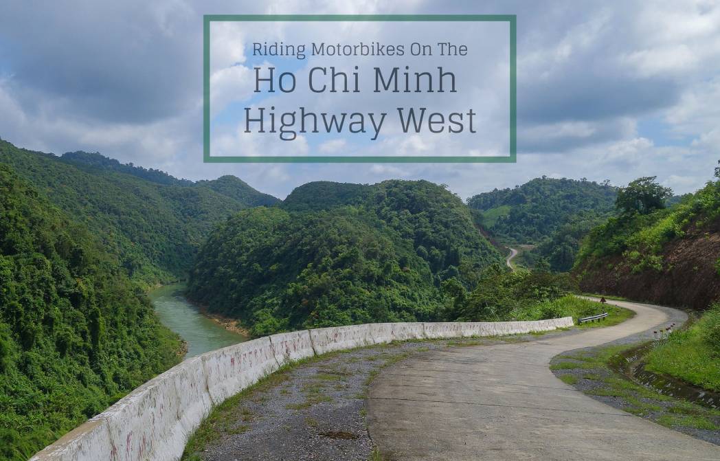 o Chi Minh Highway - Tour Packages and Vacation | AOJourneys